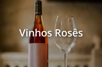 Vinhos Rosês